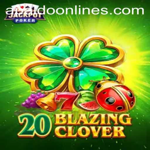 Explore the Exciting World of 20BlazingClover: A Guide to APaldo's Newest Interactive Experience